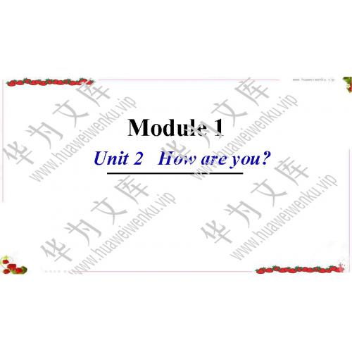 小三上英语外研社（三起点）版目录行数：3）；本节内容：Module 1 Unit 2How are you（教学课件）；第1个课件；小学英语外研社版（三起点）三年级上册(共22张PPT)